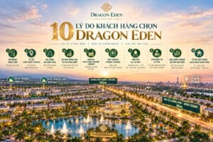10 lý do khách hàng chọn Dragon Eden