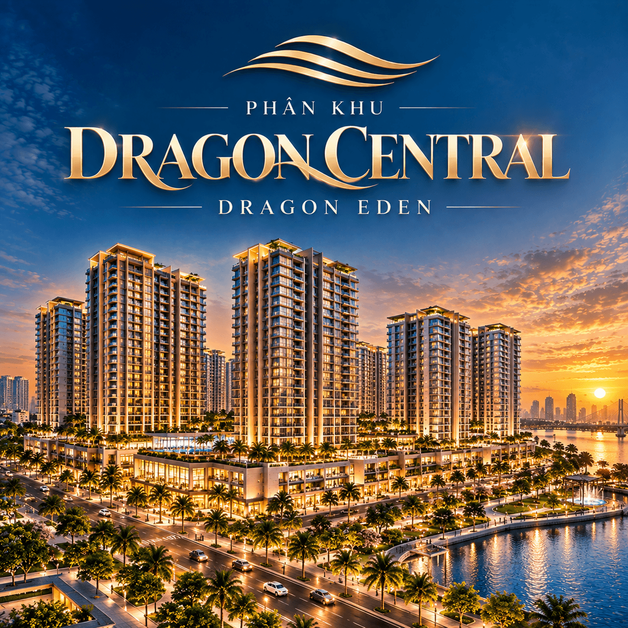 Phân Khu Dragon Central by Dragon Eden: Vị Trí, Mặt Bằng